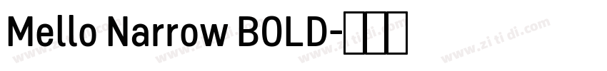 Mello Narrow BOLD字体转换
